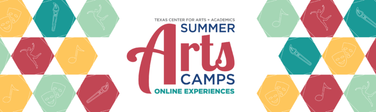 2020 Summer Arts Camps Online Experiences
