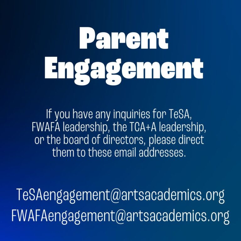Texas Center for Arts + Academics Parent Engagement